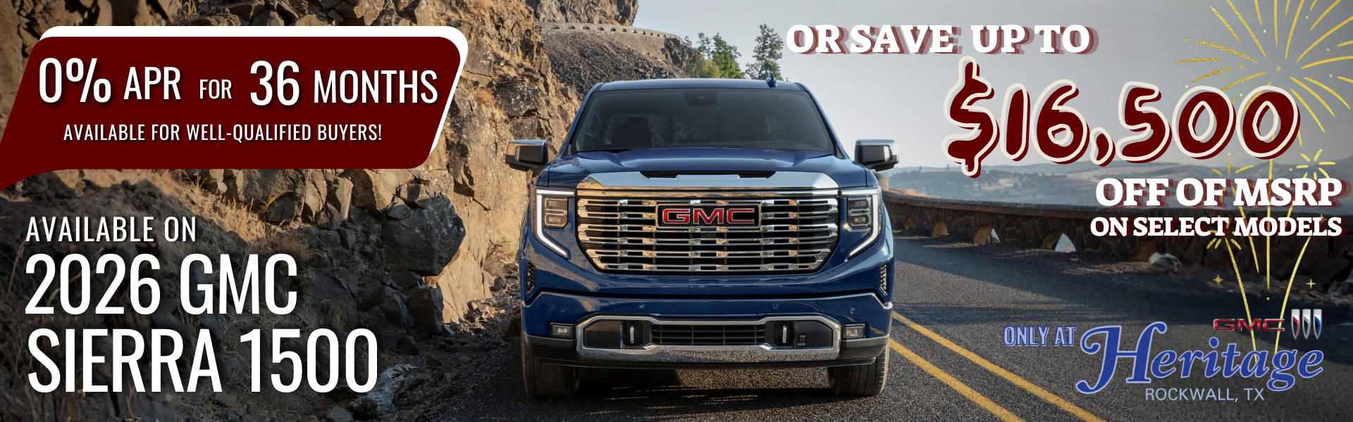 Save up to $16,500 off of MSRP on 2026 Sierra 1500!