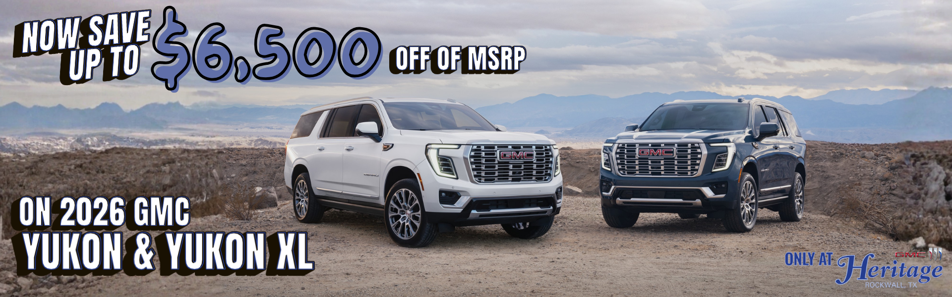 Save up to $6,500 OFF on select 2026 GMC Yukon & Yukon XL